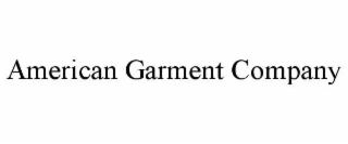 AMERICAN GARMENT COMPANY