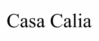CASA CALIA
