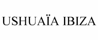 USHUAÏA IBIZA
