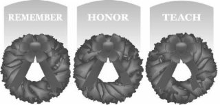 REMEMBER HONOR TEACH