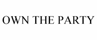 OWN THE PARTY