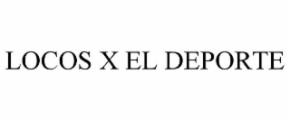 LOCOS X EL DEPORTE