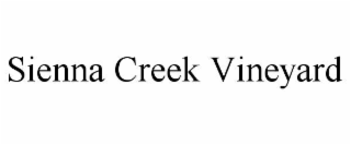 SIENNA CREEK VINEYARD