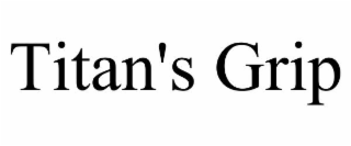 TITAN'S GRIP