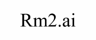 RM2.AI