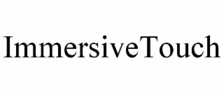 IMMERSIVETOUCH