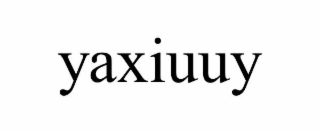 YAXIUUY