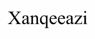 XANQEEAZI