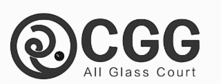 CGG ALL GLASS COURT