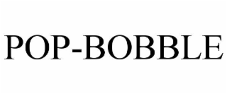 POP-BOBBLE