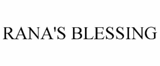RANA'S BLESSING