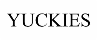 YUCKIES