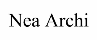 NEA ARCHI