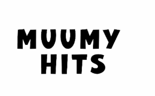 MUUMY HITS