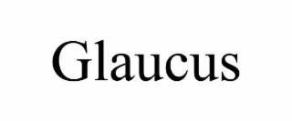 GLAUCUS
