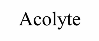ACOLYTE