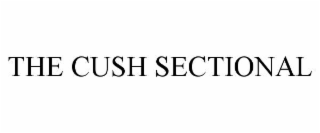 THE CUSH SECTIONAL