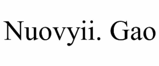 NUOVYII. GAO
