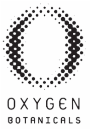 O OXYGEN BOTANICALS