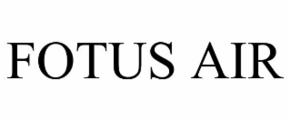 FOTUS AIR