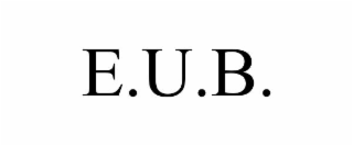 E.U.B.