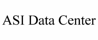 ASI DATA CENTER