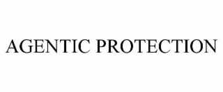 AGENTIC PROTECTION