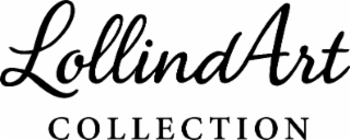 LOLLINDART COLLECTION