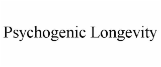 PSYCHOGENIC LONGEVITY