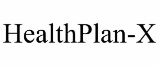 HEALTHPLAN-X
