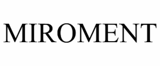 MIROMENT