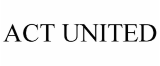 ACT UNITED