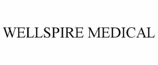 WELLSPIRE MEDICAL