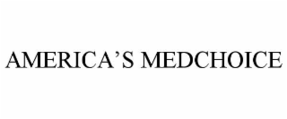 AMERICA’S MEDCHOICE