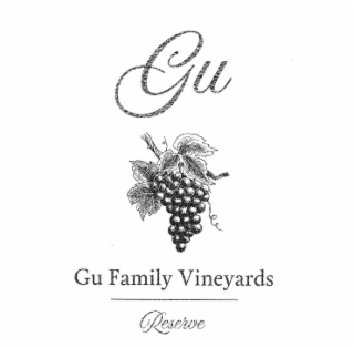 GU GU FAMILY VINEYARDS RESERVE