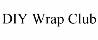 DIY WRAP CLUB