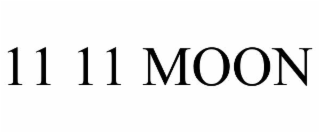 11 11 MOON