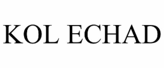 KOL ECHAD