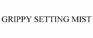 GRIPPY SETTING MIST