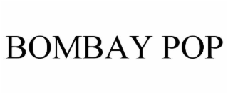 BOMBAY POP