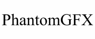 PHANTOMGFX