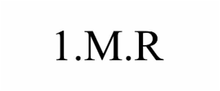 1.M.R