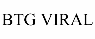 BTG VIRAL