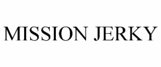 MISSION JERKY