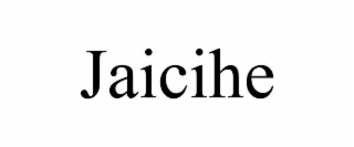 JAICIHE