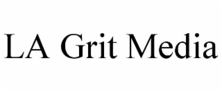 LA GRIT MEDIA
