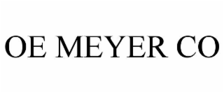 OE MEYER CO