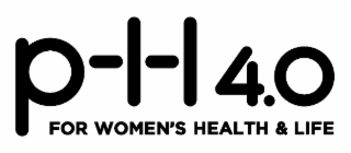 P-L-L 4.0 FOR WOMEN'S HEALTH & LIFE