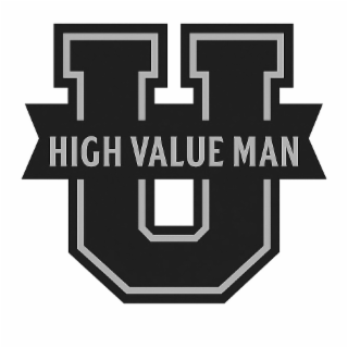 U, HIGH VALUE MAN