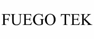 FUEGO TEK